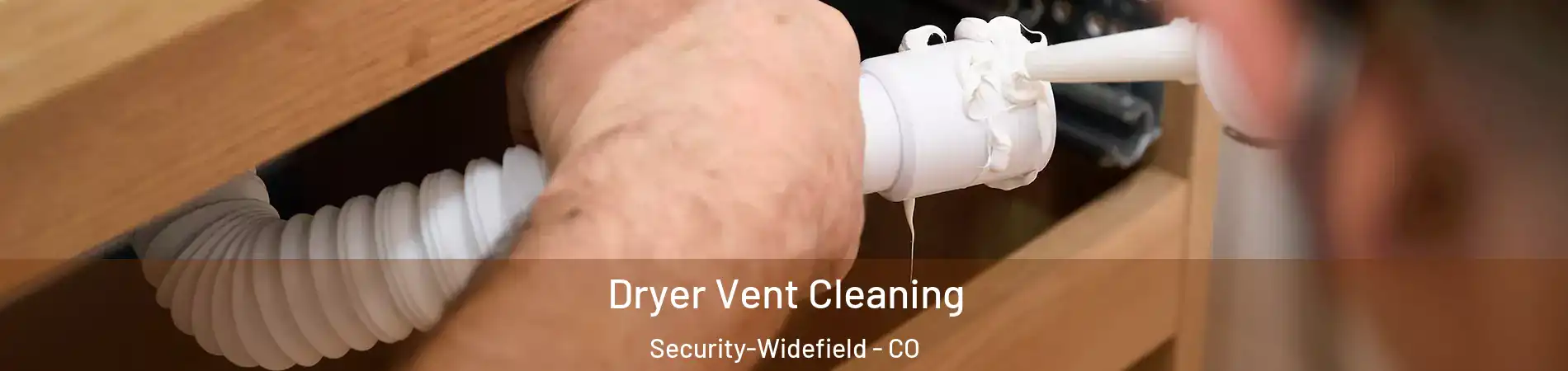  Dryer Vent Cleaning Security-Widefield - CO