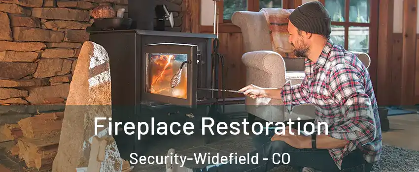  Fireplace Restoration Security-Widefield - CO